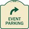 Signmission Event Parking W/ Upper Right Arrow Heavy-Gauge Aluminum Architectural Sign, 18" x 18", TG-1818-24065 A-DES-TG-1818-24065 - alternate 1